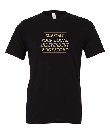 SUPPORT YOUR BOOKSTORE Unisex Black T
